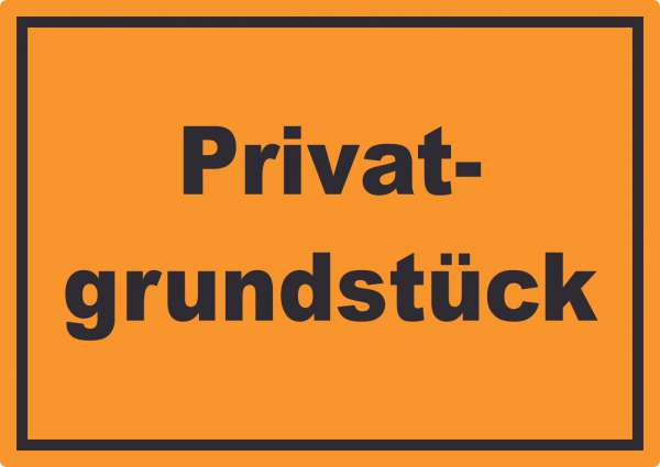 Privatgrundstück Aufkleber schwarz-orange