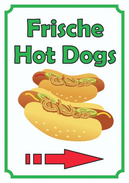 Frische Hot Dogs Schild Hochkant mit Pfeil rechts