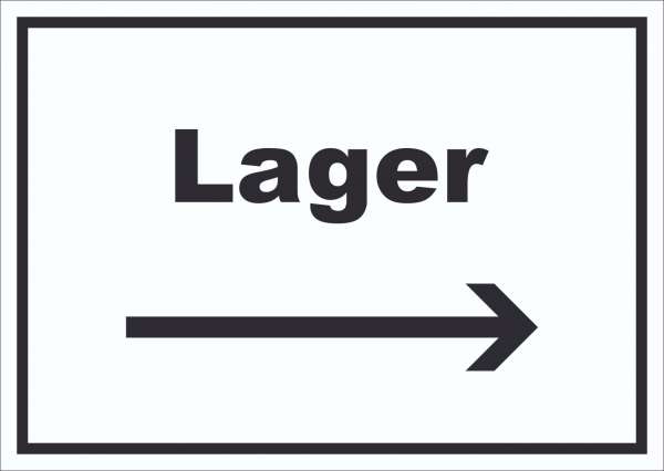 Lager Schild mit Text und Richtungspfeil rechts Storage Warenlager waagerecht