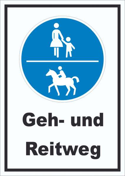 Schild Geh- und Reitweg